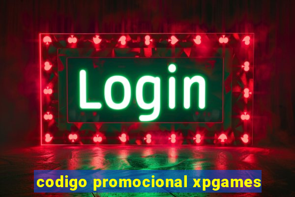 codigo promocional xpgames